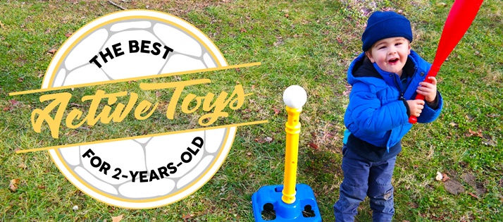 The Best Active Toys for 2-Year Olds