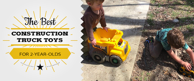 The Best Construction Truck Toys for 2-Year-Olds